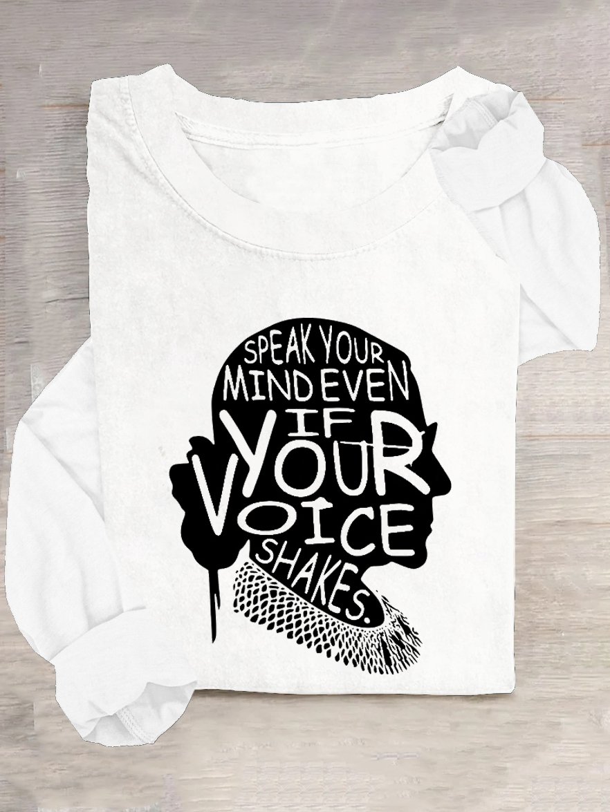 Women's Speak Your Mind Even Even If Your Voice Shakes Print T-Shirt