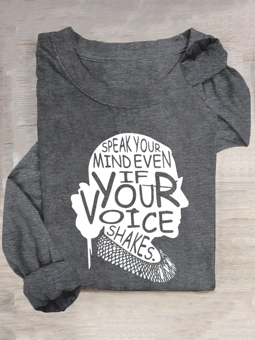Women's Speak Your Mind Even Even If Your Voice Shakes Print T-Shirt