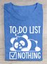 To do List Nothing Lazy Panda  T-Shirt