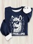 No Probllama Funny Llama Cotton Sweatshirt